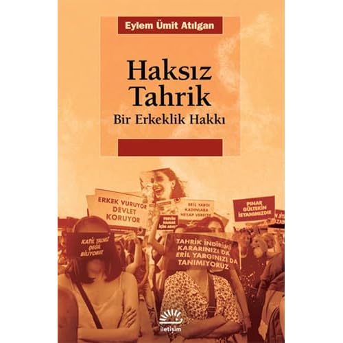 Haksız Tahrik: Bir Erkeklik Hakkı Kağıt Kapak – 31 Mayıs 2024