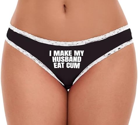Knaughty Knickers I Make My Husband Eat Cum Cuck Hubby Cuckold Hotwife Vixen Black and White Bikini Panties Adult Flirty Fun