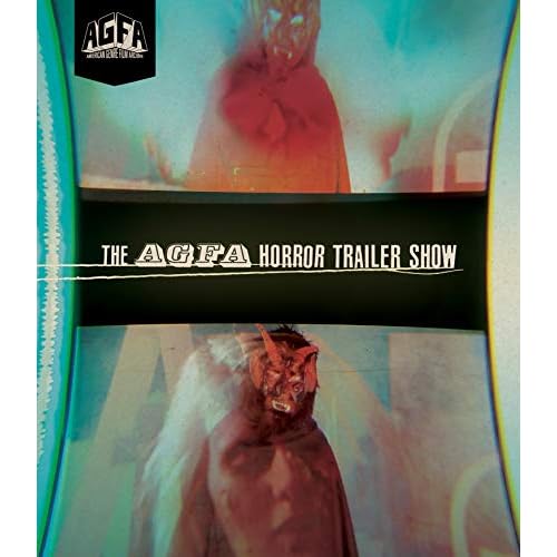 The AGFA Horror Trailer Show [Blu-ray]
