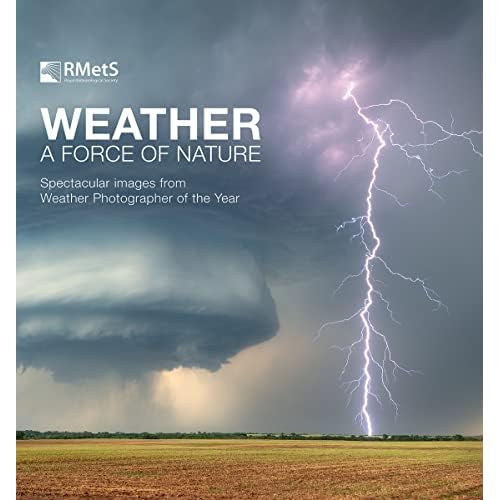 Weather: A Force of Nature Hardcover August 15, 2022