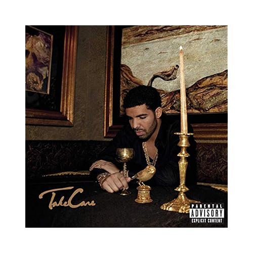 Take Care Explicit Lyrics
