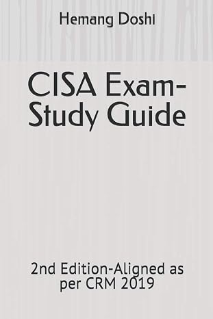 CISA Exam-Study Guide by Hemang Doshi
