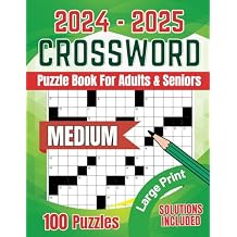 2024-2025 Crossword Puzzle Books For Adults Large Print 100 Puzzles With Solutions Paperback December 28, 2023