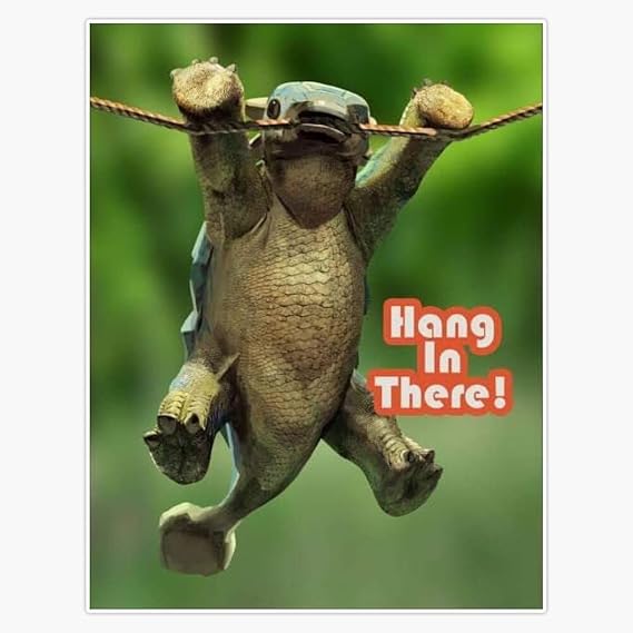 Hang in There! Ankylosaurus Bumpy Sticker Decal Size 5"