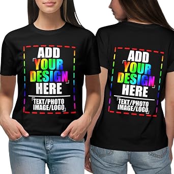 Custom T Shirts for Women Design Your Own Shirt Add Photo Text Logo Name Personalized Tee Front/Back Printed