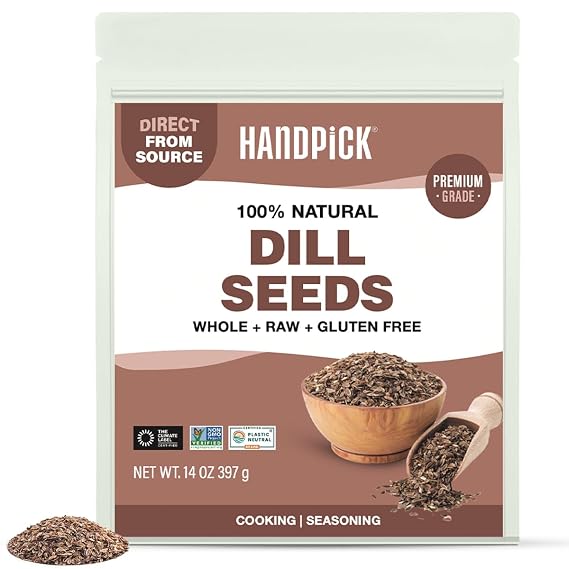 HANDPICK Dill Seeds 397g14oz Non GMO, Gluten Free, 100% Raw, Sourced from India, For Cooking, Drinks, Packed in Resealable Ziplock Pouch | For Pickling