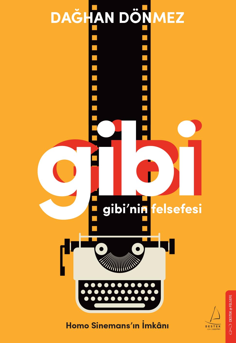 gibi’nin felsefesi Perfect Binding Cilt – 12 Mart 2026