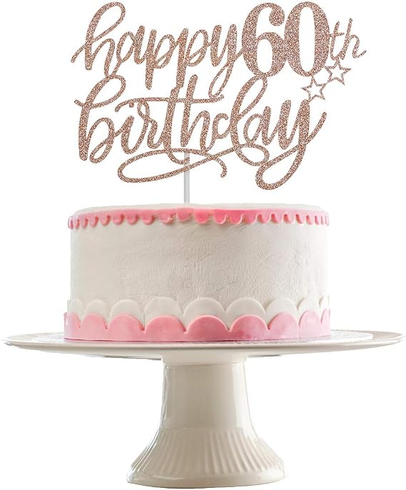Happy 60th Birthday Cake Topper Rose Gold Glitter, 60th Anniversary Cake Topper 60 Birthday Cake Topper Rose Gold 60th Birthday Cake Decorations for Women