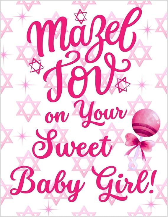 Greeting Card Mazel Tov On Your Sweet Baby Girl - This Beautiful Simcha Birth Pregnancy Jewish As You Welcome This Tiny New Life