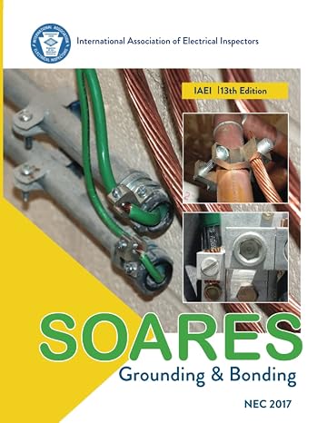 Soares Book on Grounding and Bonding, NEC-2017