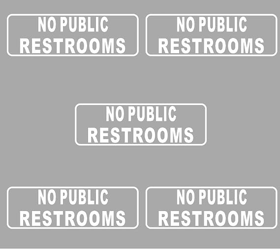 No Public Restrooms Transparent Sticker - 9 x 3 Inches, Pack of 5 - Public Info Decal, Easy Peel and Stick, Ideal for Businesses, Stores, Restaurants, Indoor Outdoor Use (No Public Restroom)