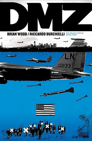 DMZ: The Deluxe Edition, Book Four