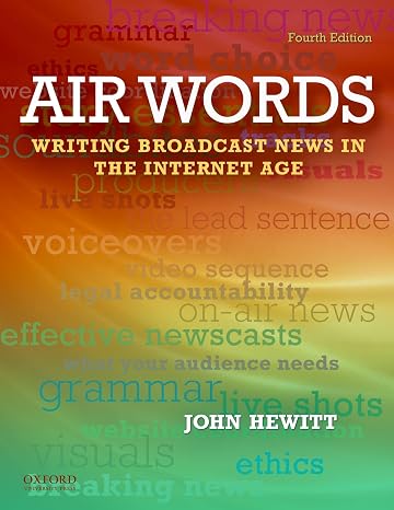 Air Words: Writing Broadcast News in the Internet Age