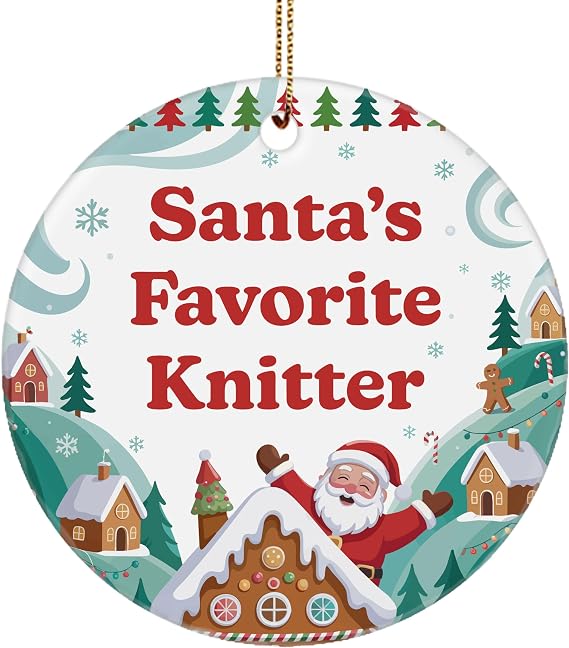 Santas Favorite Knitter Ornament for Coworker Yarn Artist Textile Artist Boss Fiber - Xmas Party Decor - Ceramic Ornament for Tree Hanging Holiday New Year