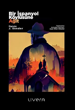Bir İspanyol Köylüsüne Ağıt