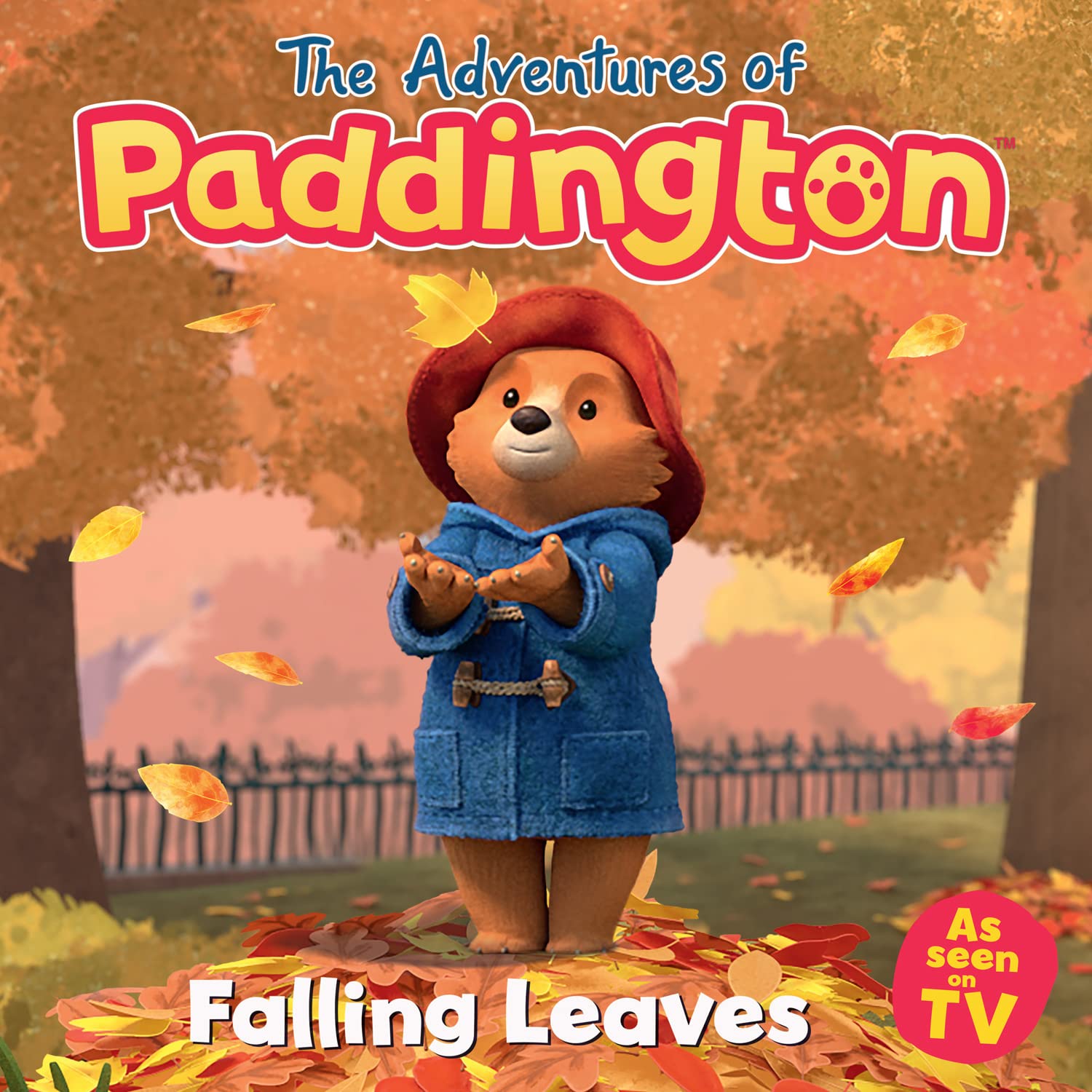 Falling Leaves: Read this brilliant, funny children’s book from the TV tie-in series of Paddington! The Adventures of Paddington Paperback – Picture Book, September 17, 2024