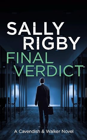 Final Verdict: A Cavendish & Walker Novel - Book 6