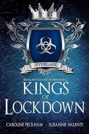Kings of Lockdown (Brutal Boys of Everlake Prep)