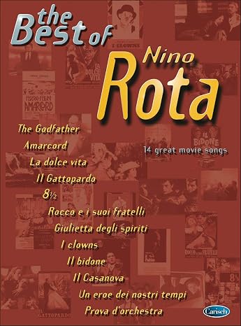 The Best Of Nino Rota - 14 Great Movie Songs - For Piano With Guitar Chords