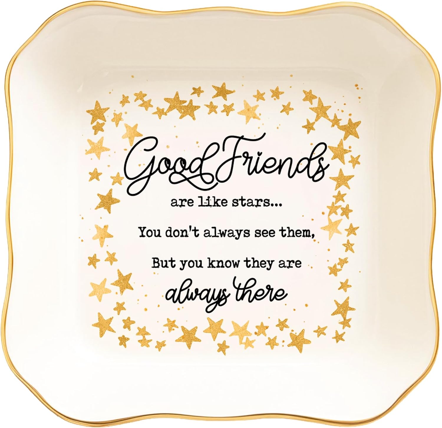 Good Friends Trinket Dish – Gold Rim Ceramic Jewelry Tray Friendship Quote Gift for Best Friend, BFF, Sister, Coworker – Thank You, Birthday, Long Distance Friendship Keepsake