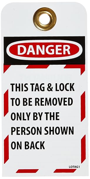 NMC LOTAG1-25 Danger This TAG & Lock to BE Removed ONLY by The Person Shown ON Back Tag [Pack of 25] 3 in. x 6 in. Vinyl 2 Side Danger Tag