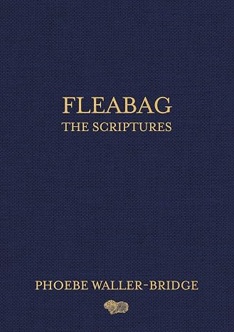 Fleabag: The Scriptures