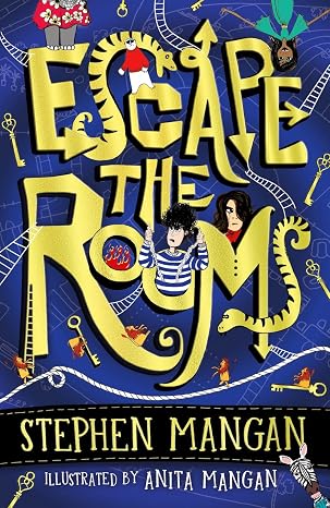 Escape the Rooms (the laugh-out-loud funny and mind-blowingly brilliant new book for kids!)