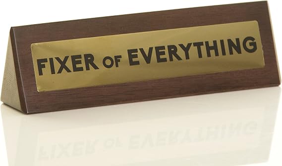 Boxer Gifts Fixer of Everything Desk Sign Funny Gift for Boss & Coworkers on Birthdays or White Elephant Gag Office Decor 7.5 x 2 in | Novelty wooden desk plaque, for the best boss, work colleague or dad, funny office Secret Santa or thank you gift for men