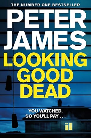Looking Good Dead (Detective Superintendent Roy Grace, 2)