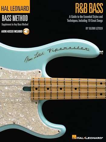 R&B Bass - A Guide to the Essential Styles and Techniques for Bass Guitar | Glenn Letsch | TAB Songbook with Online Audio | Learn Motown Soul Funk ... 19 Classic Songs (Hal Leonard Bass Method)