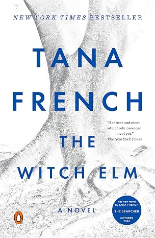 The Witch Elm: A Novel