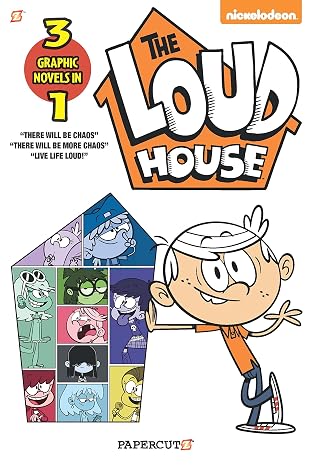 The Loud House 3 in 1 Vol. 1: There will be Chaos, There Will be More Chaos, and Live Life Loud!