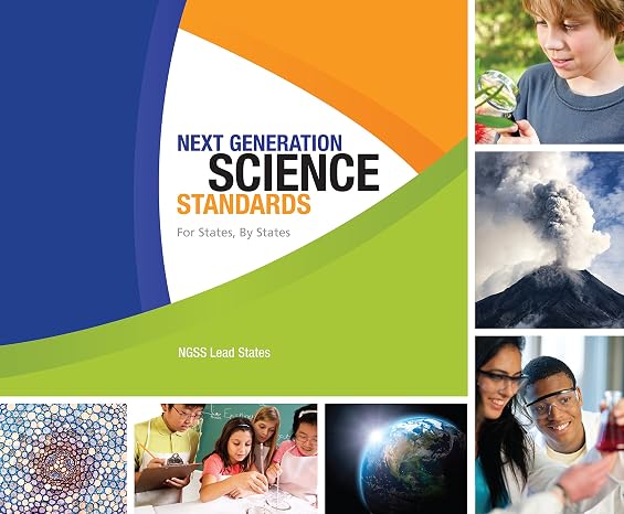 Next Generation Science Standards: For States, By States