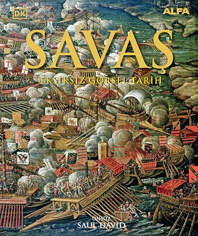 Savaş (Ciltli): Eksiksiz Görsel Tarih
